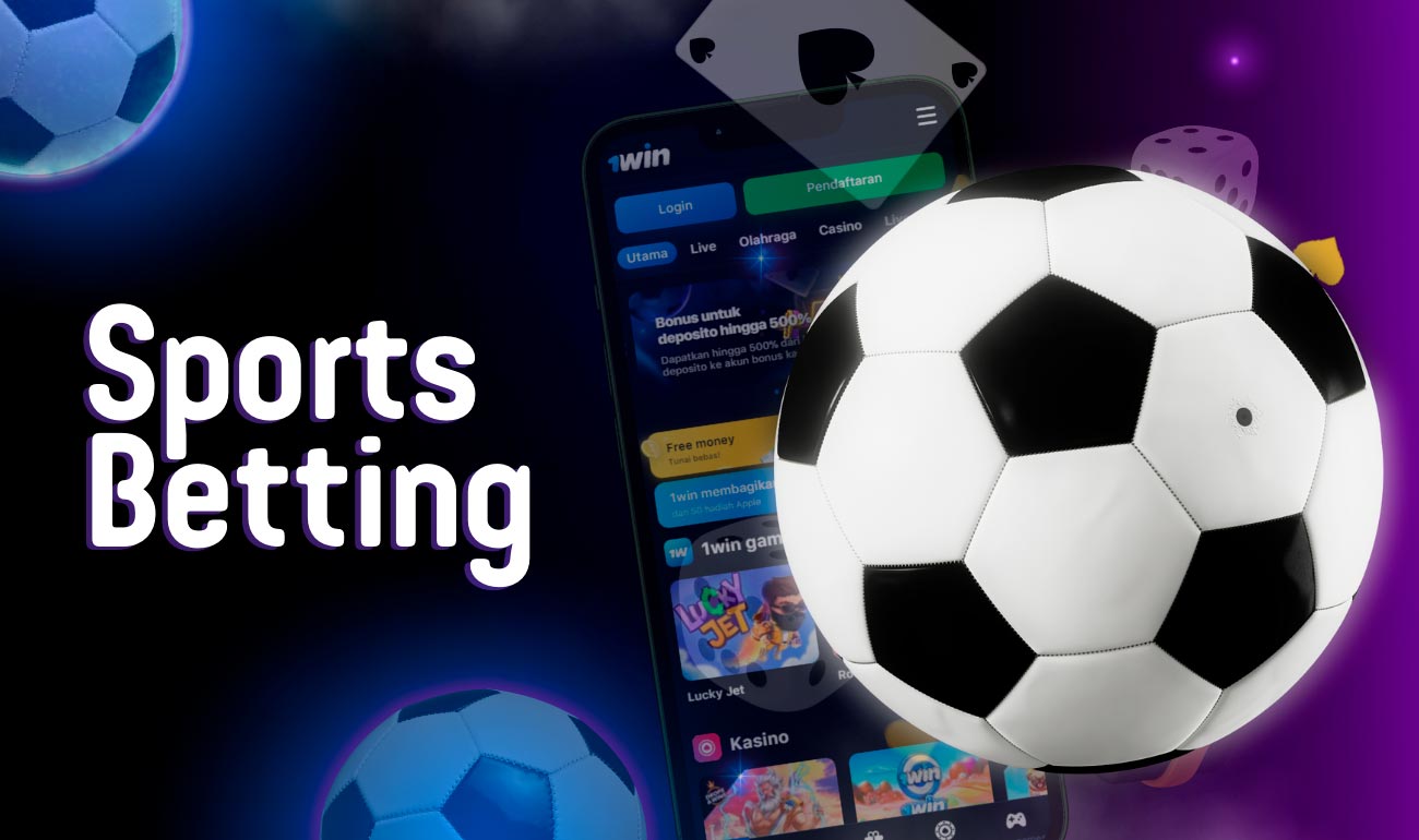 Taruhan Olahraga dengan Aplikasi 1Win Indonesia - Taruhan Langsung, Virtual, dan eSports